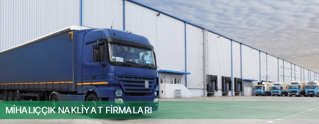 Mihalıççık Nakliyat Taşımacılık